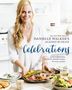 Danielle Walker: Danielle Walker's Against All Grain Celebrations, Buch