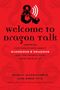 Shelly Mazzanoble: Welcome to Dragon Talk: Inspiring Conversations about Dungeons & Dragons and the People Who Love to Play It, Buch