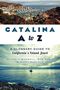Patricia J Maxwell: Catalina A to Z, Buch