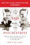 Jack El-Hai: The Nazi and the Psychiatrist, Buch, Buch