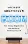Michael Shnayerson: Boom, Buch