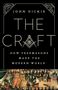 John Dickie: The Craft, Buch