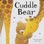 Claire Freedman: Cuddle Bear, Buch