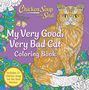 Amy Newmark: Chicken Soup for the Soul: My Very Good, Very Bad Cat Coloring Book, Buch