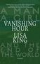 Lisa King: Vanishing Hour, Buch