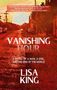 Lisa King: Vanishing Hour, Buch