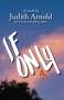 Judith Arnold: If Only, Buch