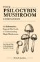 Michelle Janikian: Your Psilocybin Mushroom Companion, Buch