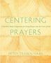 Peter Traben Haas: Centering Prayers, Buch