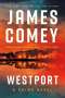 James Comey: Westport, Buch