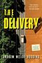 Andrew Welsh-Huggins: The Delivery, Buch