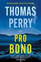 Thomas Perry: Pro Bono, Buch