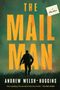 Andrew Welsh-Huggins: The Mailman, Buch