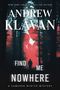 „Andrew Klavan. Find Me Nowhere. A Cameron Winter Mystery.“ Eine Silhouette im Wald mit rotem Licht., Buch