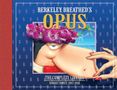 Berkeley Breathed: OPUS by Berkeley Breathed: The Complete Sunday Strips from 2003-2008, Buch