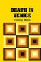 Thomas Mann: Death In Venice, Buch
