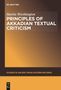 Martin Worthington: Principles of Akkadian Textual Criticism, Buch