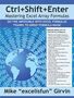Mike Excelisfun Girvin: Ctrl+shift+enter Mastering Excel Array Formulas, Buch
