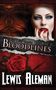 Text: "The Anti-Vampire Tale Book 2, Bloodlines, Lewis Aleman." Eine Frau mit blauen Augen, rotem Lippenstift; eine rote Rose., Buch