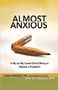 Luana Marques: Almost Anxious: Is My (or My Loved One's) Worry or Distress a Problem?, Buch