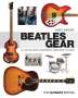Andy Babiuk: Babiuk Andy Beatles Gear the Ultimate Edition BAM Book, Buch