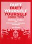 Joel Rothman: Duet Yourself Book 2 - Musical Etudes For Intermediate-Advanced Drummers, Noten