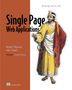 Michael Mikowski: Single Page Web Applications, Buch