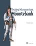 Brandon Byars: Testing Microservices with Mountebank, Buch
