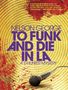 Nelson George: To Funk and Die in La, Buch