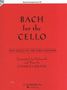 Johann Sebastian Bach: Bach for the Cello: 10 Easy Pieces in 1st Position, Noten