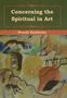 Wassily Kandinsky: Concerning the Spiritual in Art, Buch