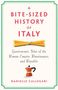 Danielle Callegari: A Bite-Sized History of Italy, Buch