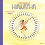 Demi: Spirit of Hiawatha, Buch