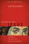 Adyashanti: Resurrecting Jesus, Buch