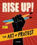 Jo Rippon: Rise Up! the Art of Protest, Buch