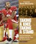 Bob Schron: Taking a Knee, Taking a Stand, Buch