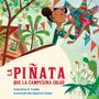"La Piñata que la Campesina Colgó" in roter und blauer Schrift; fröhliche Frau hängt bunte Piñata auf, umgeben von Natur., Buch