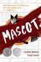 Traci Sorell: Mascot, Buch