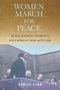 Denise Lynn: Women March for Peace, Buch