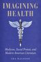 Ira Halpern: Imagining Health, Buch