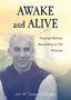 Jon M Sweeney: Awake and Alive: Thomas Merton According to His Novices, Buch
