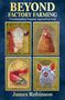 "BEYOND FACTORY FARMING: A Contemplative-Prophetic Approach to Food" von James Robinson. Illustrationen einer Kuh, Henne, Fisch und Schwein., Buch