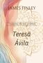 James Finley: Teresa of Avila, Buch, Buch