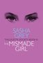 Sasha Grey: The Mismade Girl, Buch