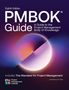 Project Management Institute Pmi: A Guide to the Project Management Body of Knowledge (Pmbok(r) Guide) -- Eighth Edition and the Standard for Project Management, Buch, Buch