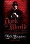 Zak Bagans: Dark World, Buch