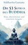 Siddhartha Gautama: Die 53 Sutras des Buddha, Buch