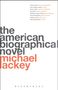 Michael Lackey: The American Biographical Novel, Buch