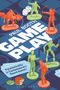 Paul Booth: Game Play, Buch