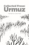 Urmuz: Collected Prose, Buch